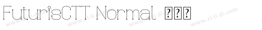 FuturisCTT Normal字体转换